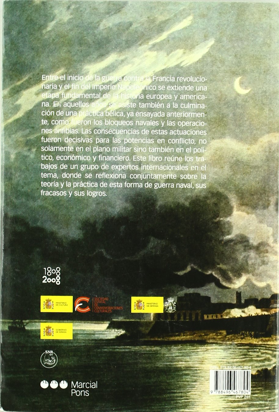 GUERRA NAVAL EN LA REVOLUCIÓN Y EL IMPERIO: Bloqueos y operaciones anfibias, 1793-1815: 16 (Coediciones)