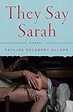 Cover of They Say Sarah: A Novel