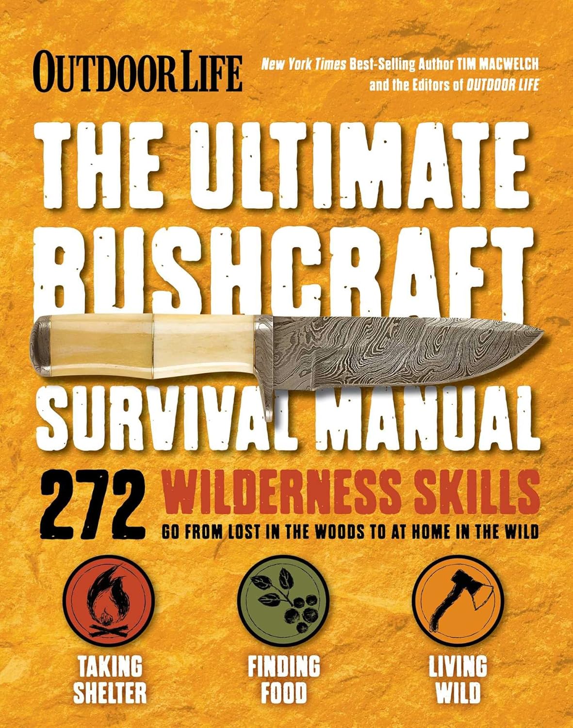 The Ultimate Bushcraft Survival Manual The Ultimate Bushcraft Survival Manual