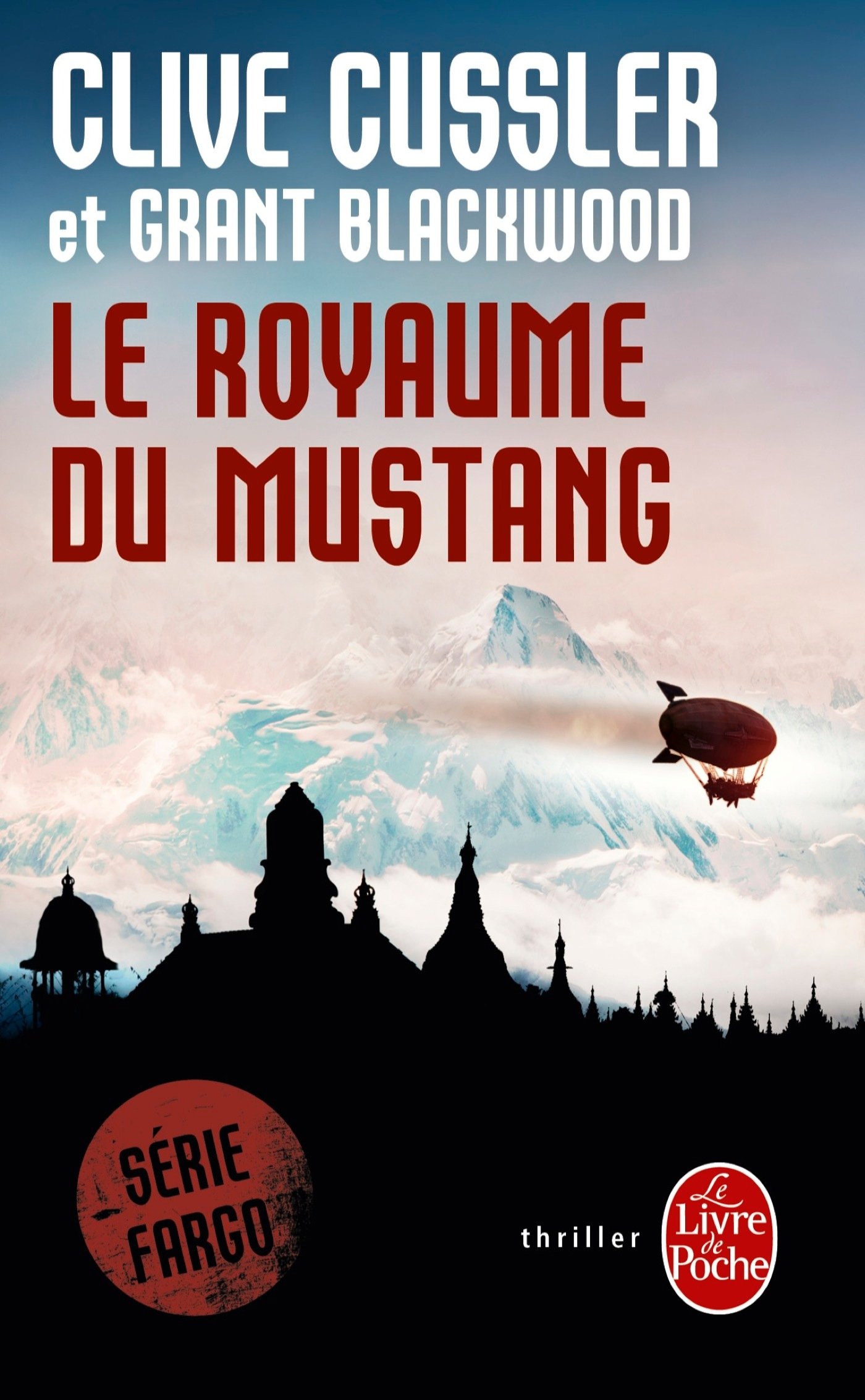 Le Royaume du Mustang Cussler, Clive and Blackwood, Grant