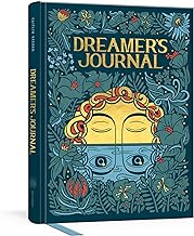 Dreamer's Journal: An Illustrated Guide to the Subconscious (The Illumin...