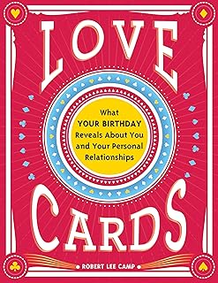 Love Cards: Learn How to Perform Relationship Readings (Love Affirmations, Anniversary or Wedding Gift for Those Interested in Numerology and Astrology)