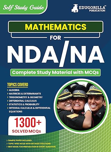 NDA / NA Mathematics Study Notes 2024 | National Defence Academy, Naval Academy Defence Entrance Exam - Theory and Practice Tests for Complete Preparation