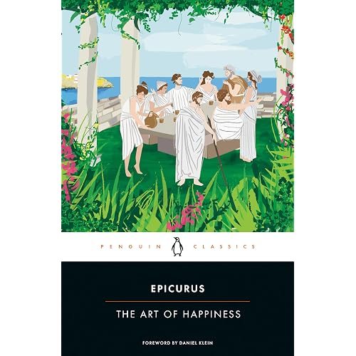 Epicurus 8 The Art of Happiness by Epicurus
