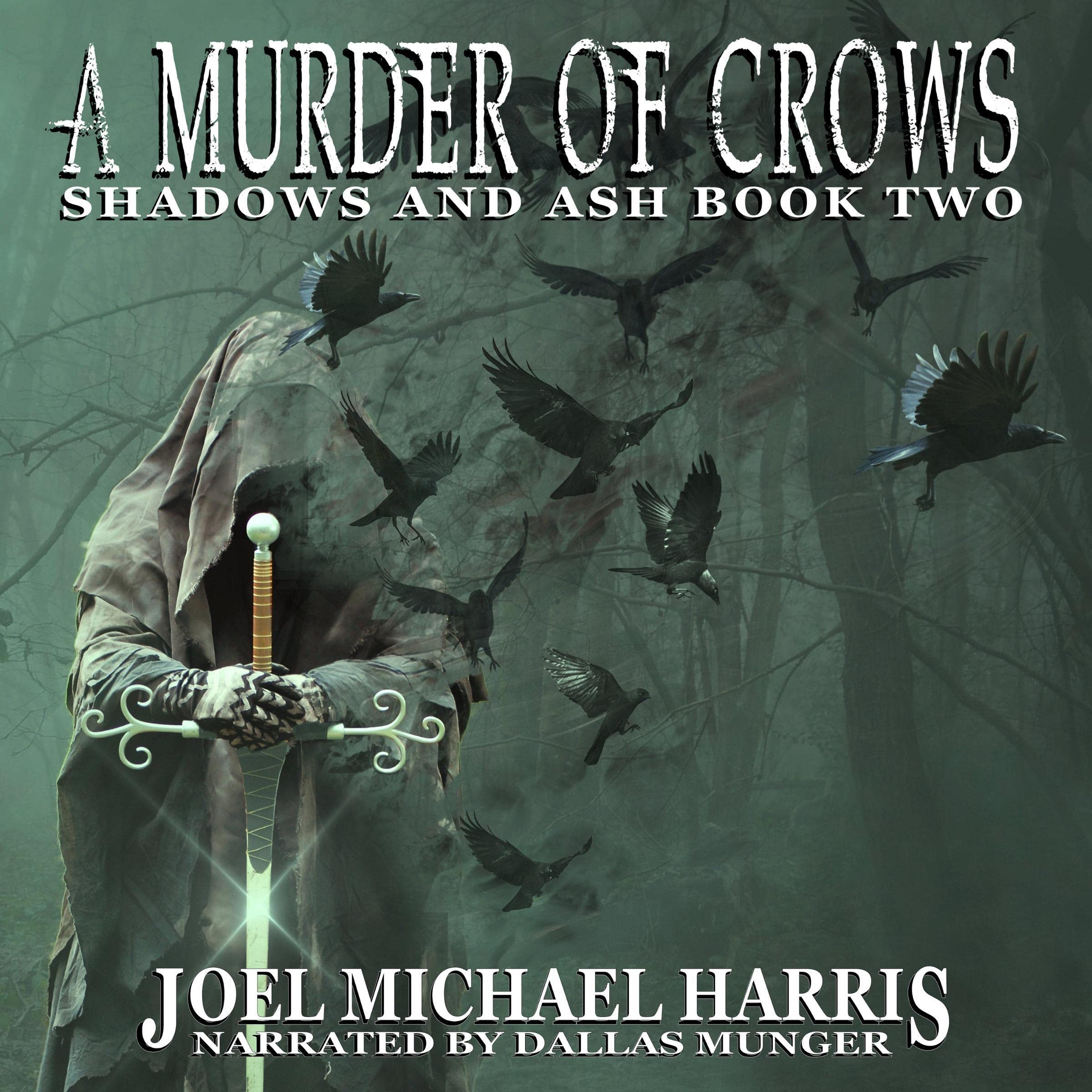 Cover art for A Murder of Crows: Shadows and Ash, Book Two
