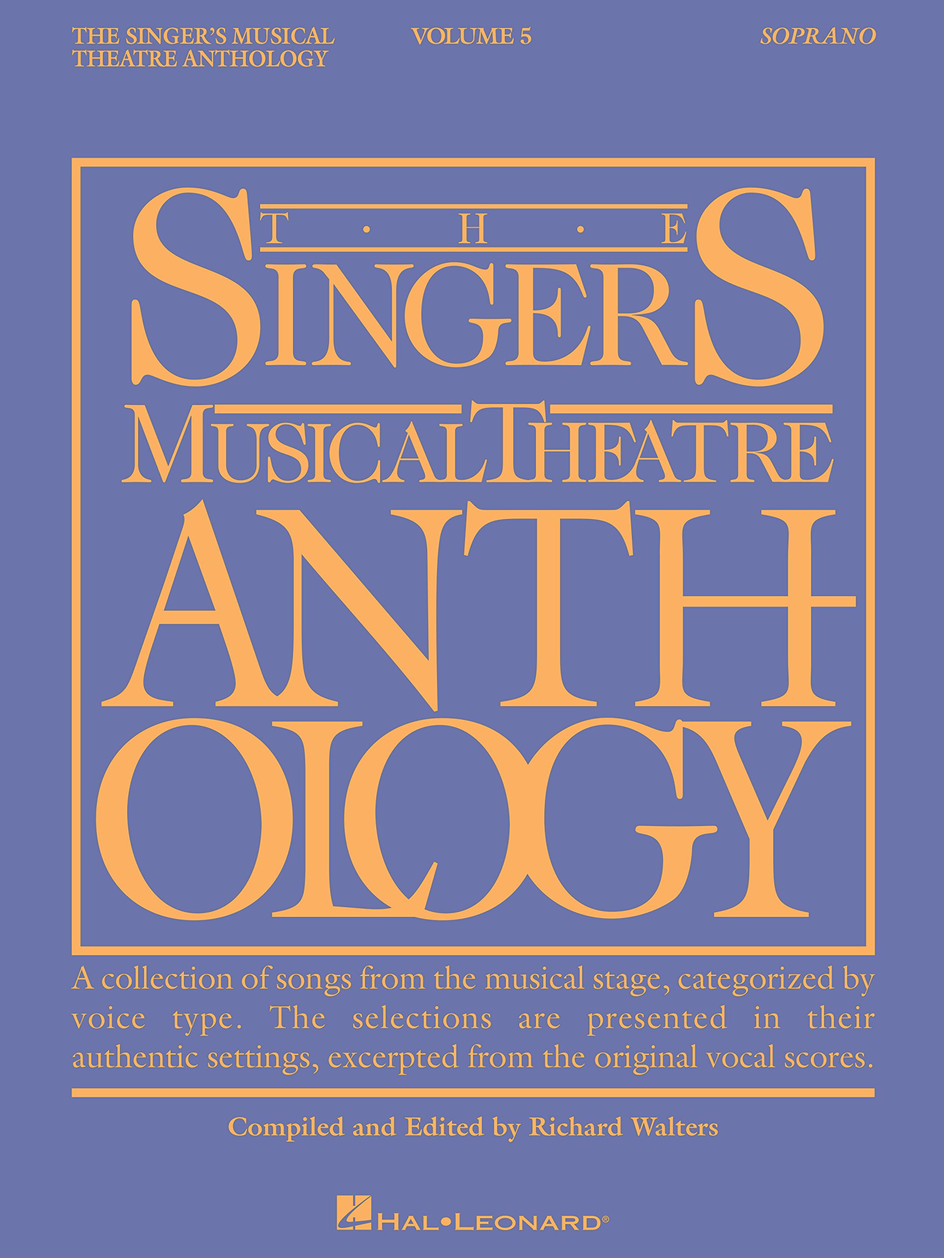 Trouvez vos morceaux d'audition avec Singer's Musical Theatre Anthology Soprano Vol 5 en anglais