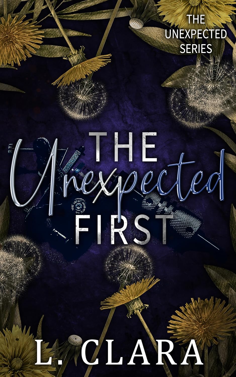 The Unexpected First A contemporary, brother's best friend romance