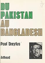 Du Pakistan au Bangladesh (French Edition)