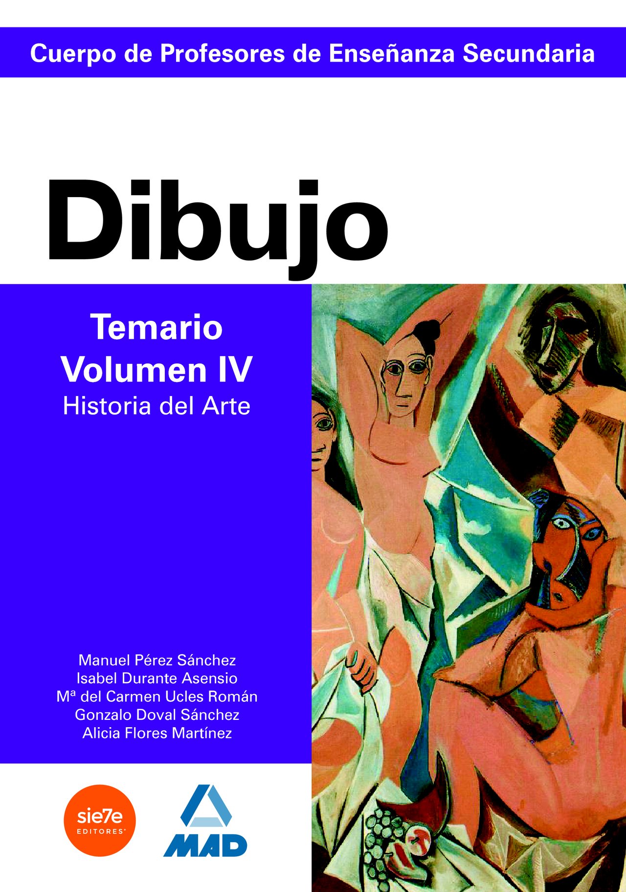 Cuerpo de profesores de enseñanza secundaria. Dibujo. Temario. Volumen iv. Historia del arte (Profesores Eso - Fp 2012) - 9788466578905