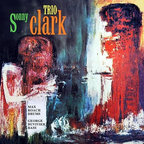 Sonny Clark Trio [Explicit] by Sonny Clark on Amazon Music Amazon.co.uk