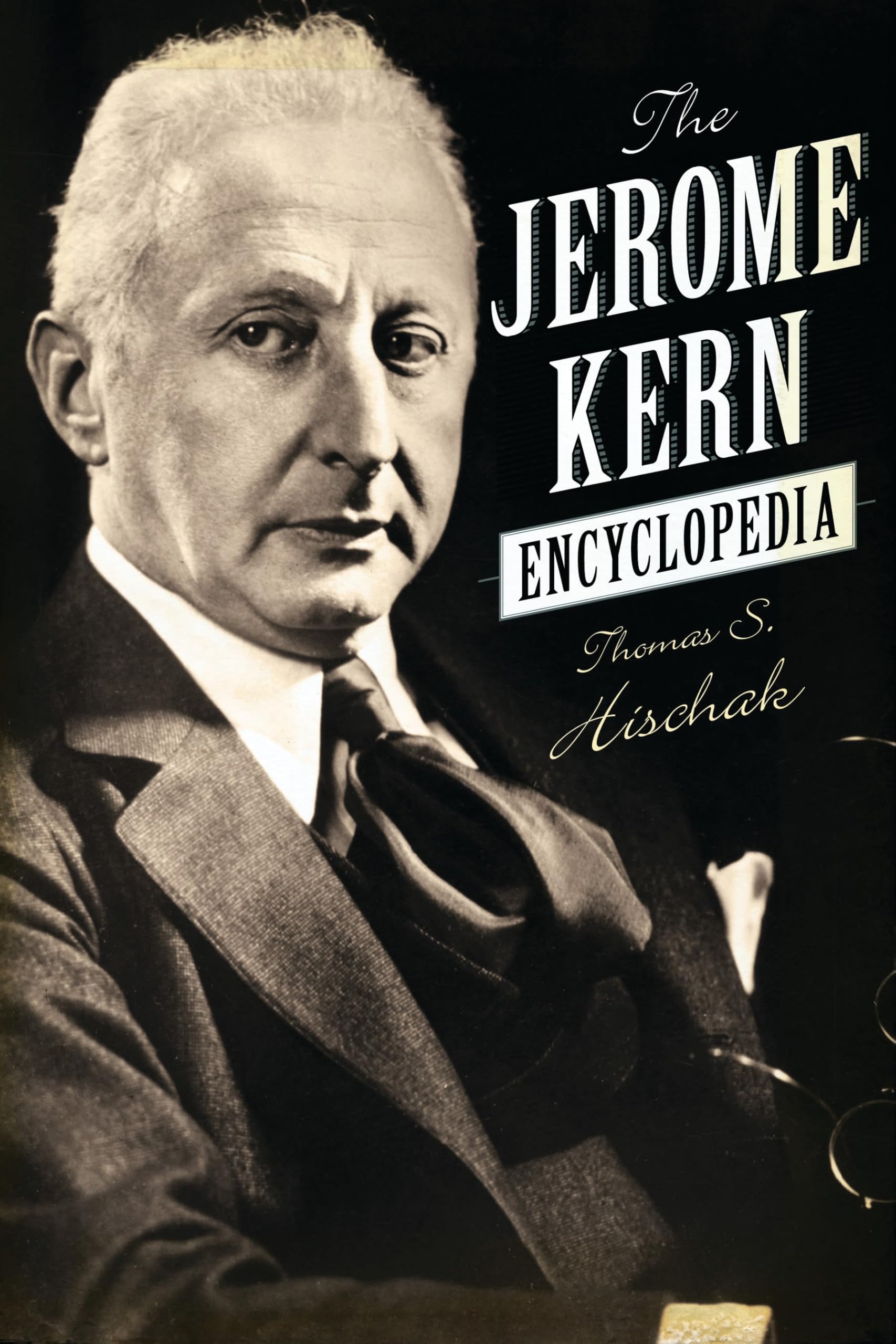 Dossier Jerome Kern Encyclopedia lacunes comblées sur la chanson américaine