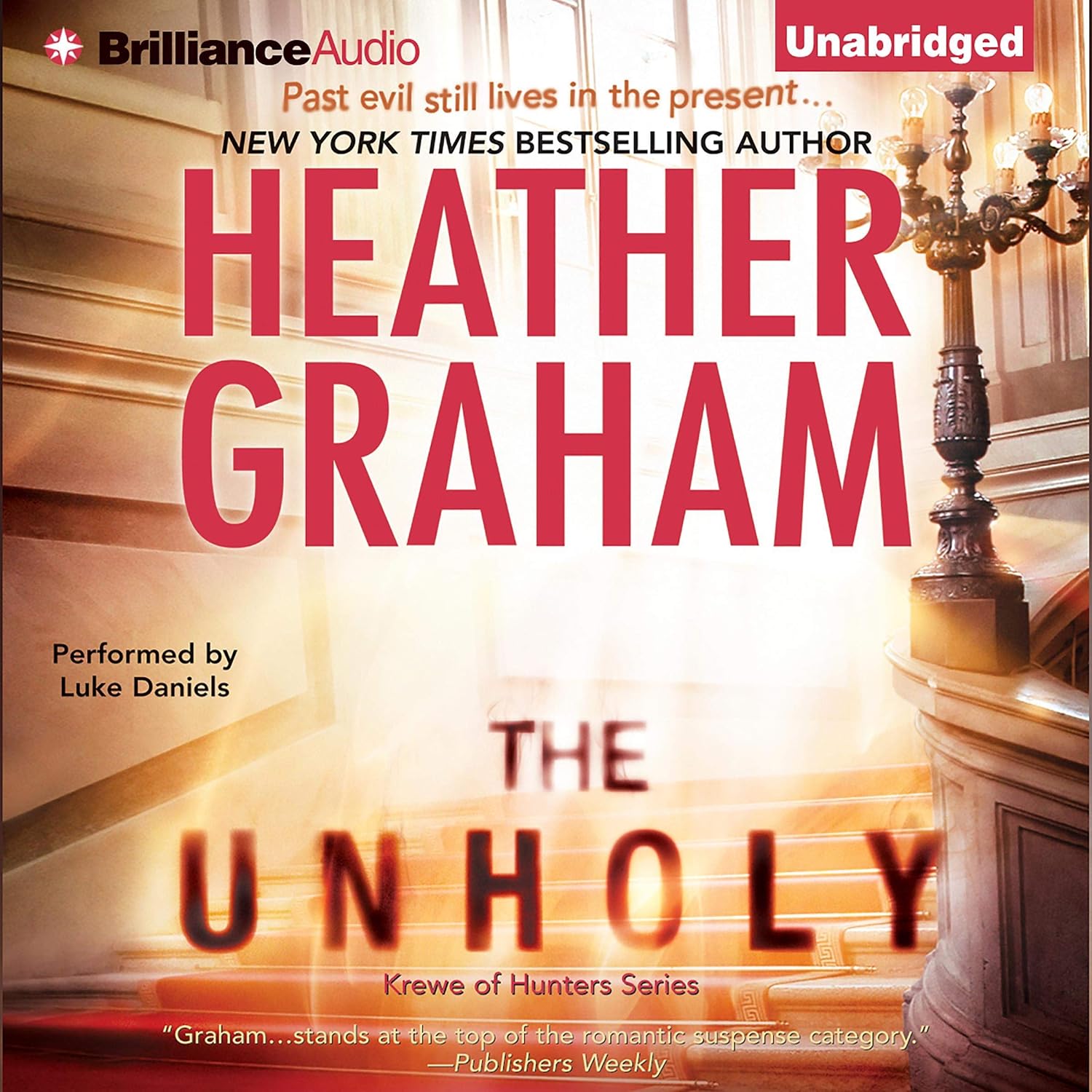 The Unholy: Krewe of Hunters, Book 6