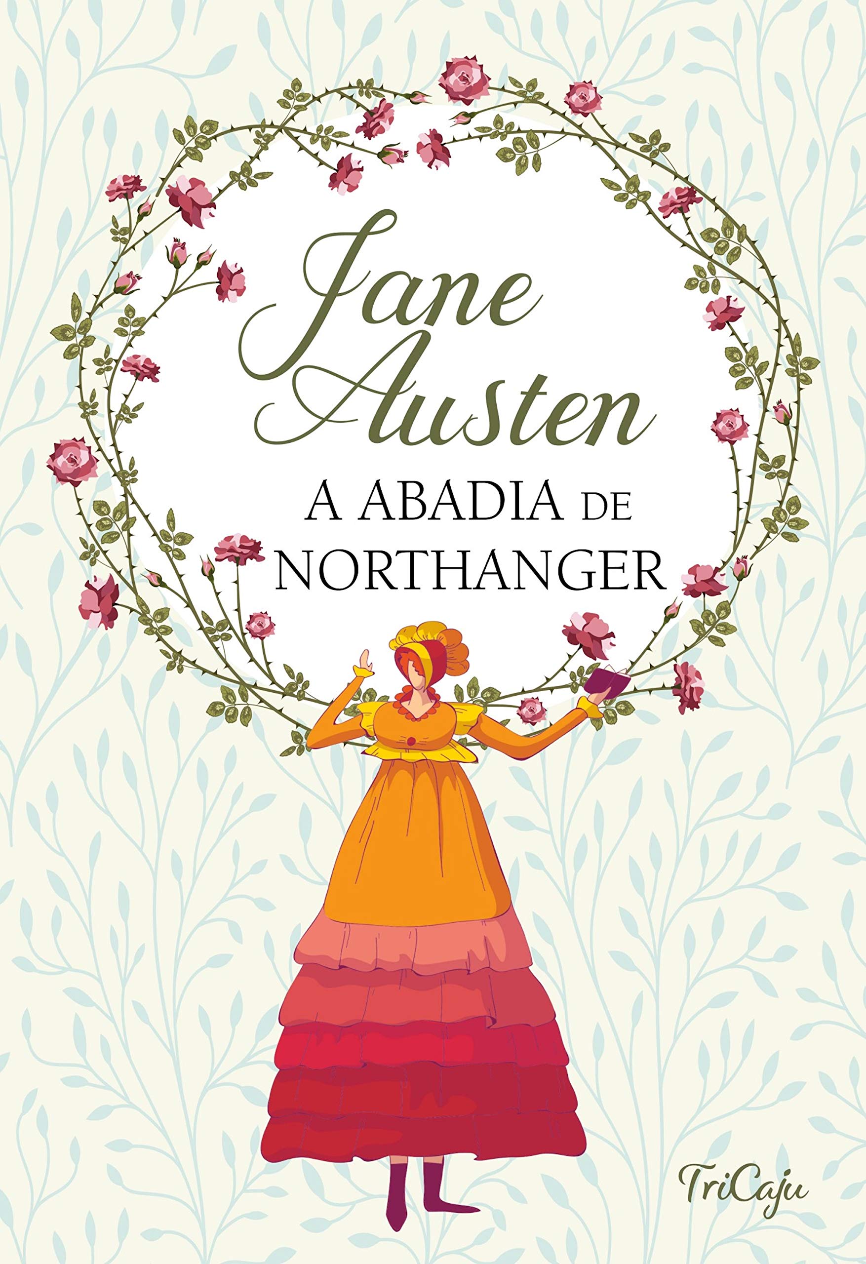 A abadia de Northanger (Clássicos da literatura mundial)