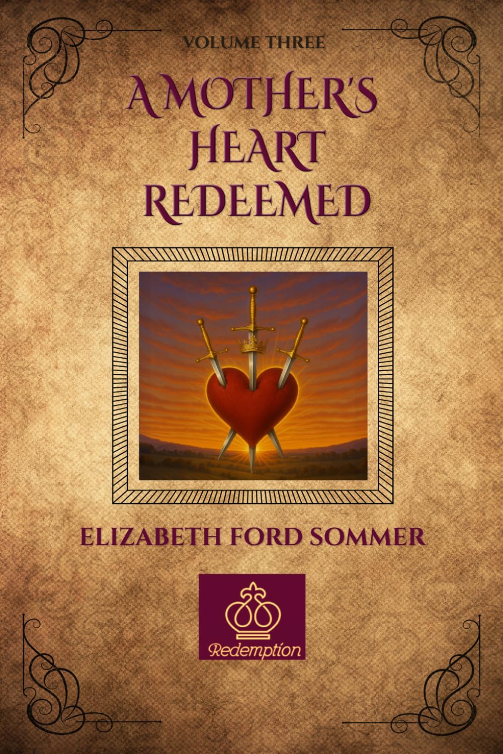 Redemption: A Mother's Heart Redeemed: Vol. 3