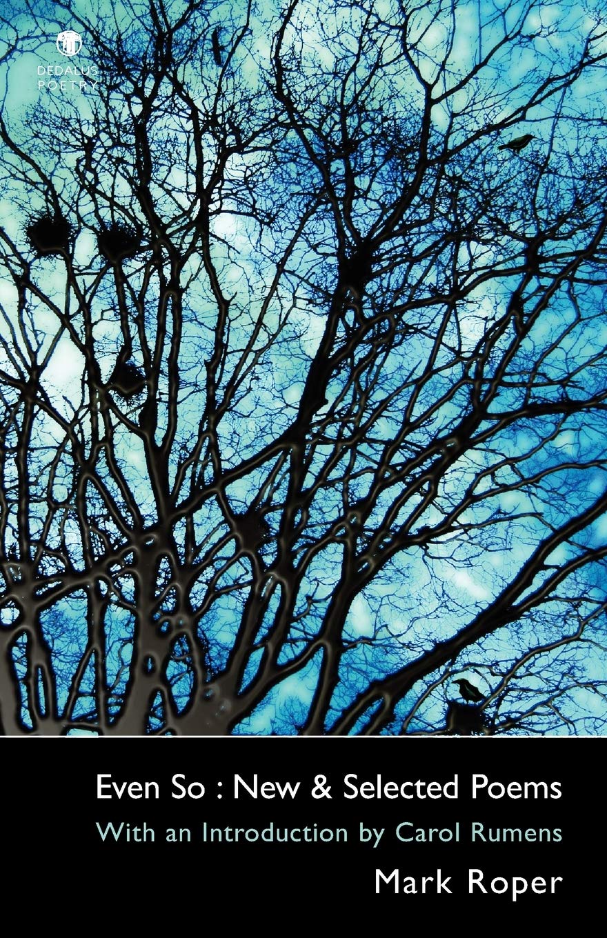 Even So: New & Selected Poems