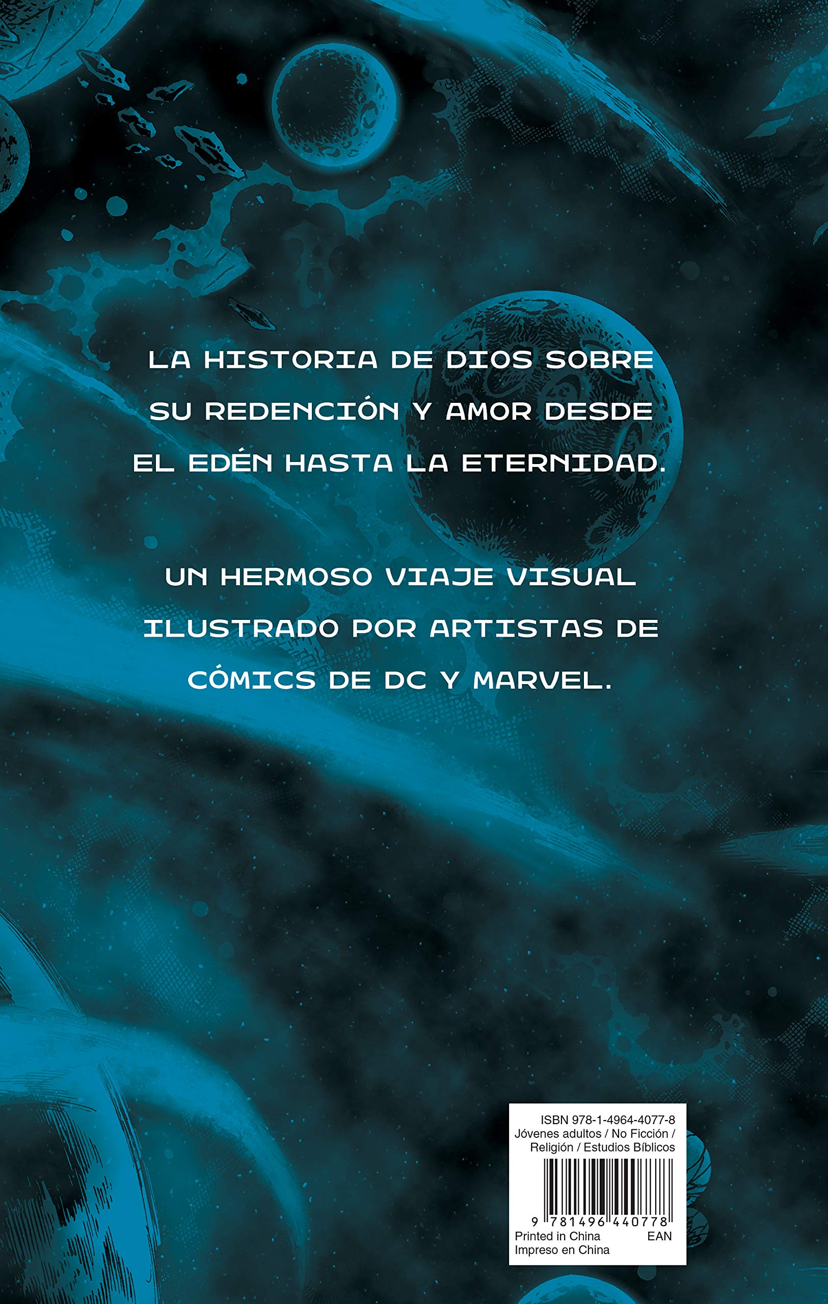 Biblia epica, La: La Historia De Dios Desde Edén Hasta La Eternidad