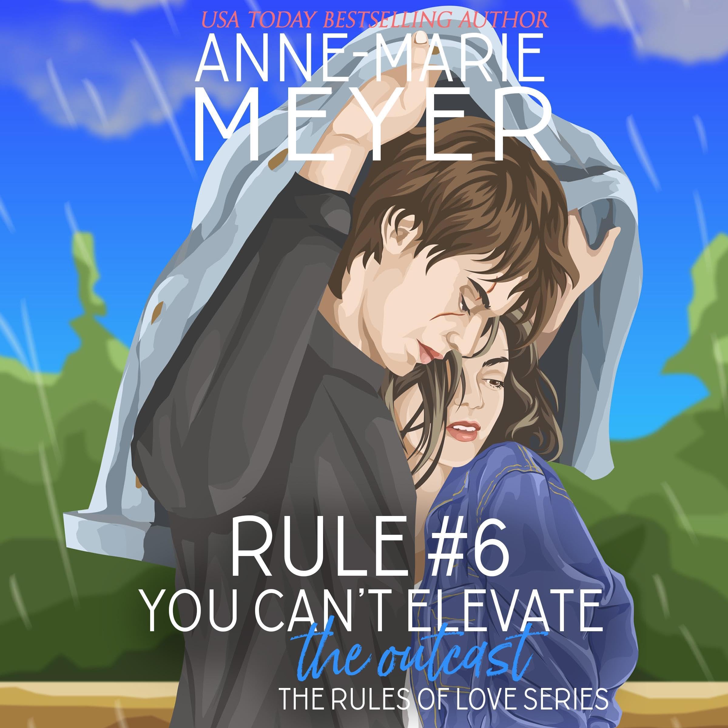Cover art for Rule #6: You Can't Elevate the Outcast