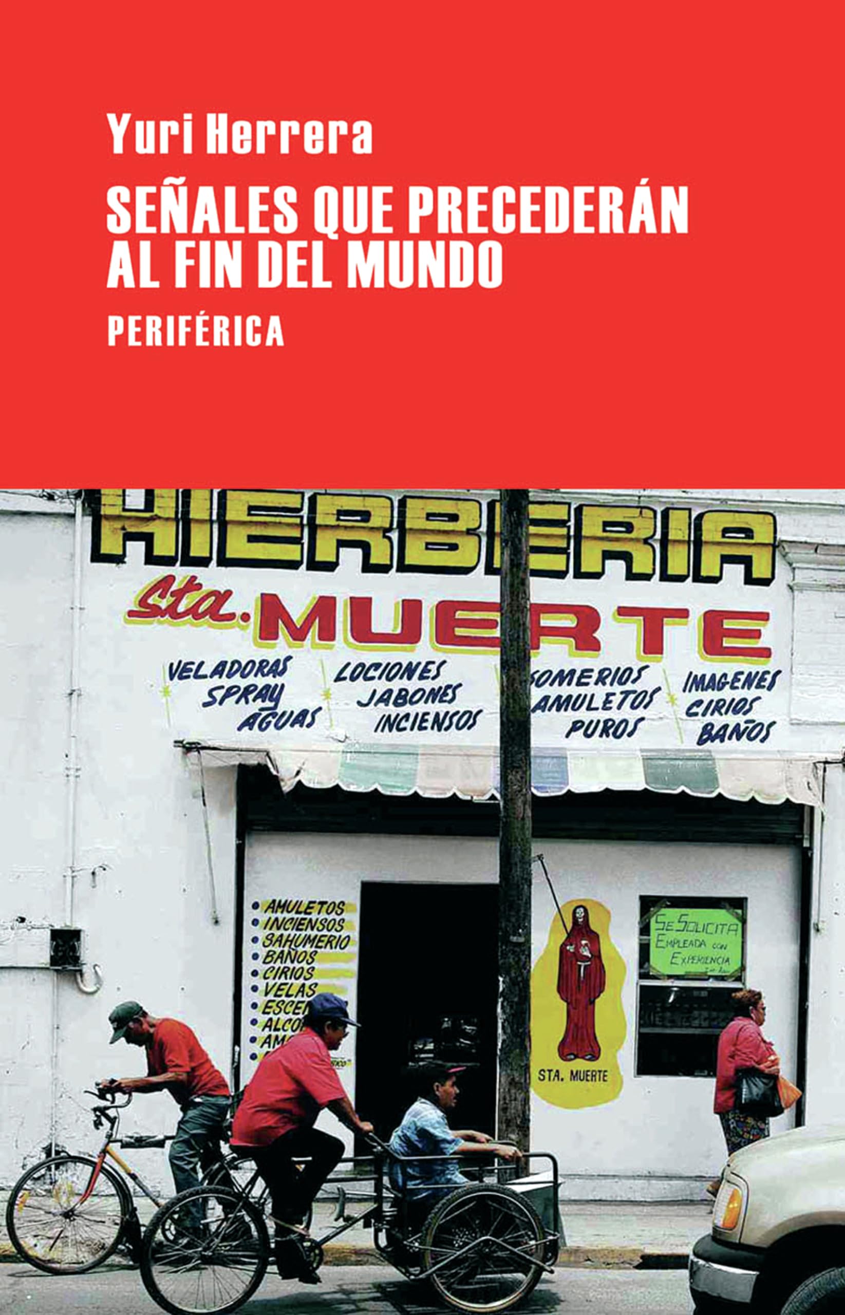 Senales Que Precederan Al Fin del Mundo: 5 (Largo Recorrido)