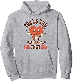 Retro You're The Lub To My Dub Cute Nurse Valentine Pullover Hoodie