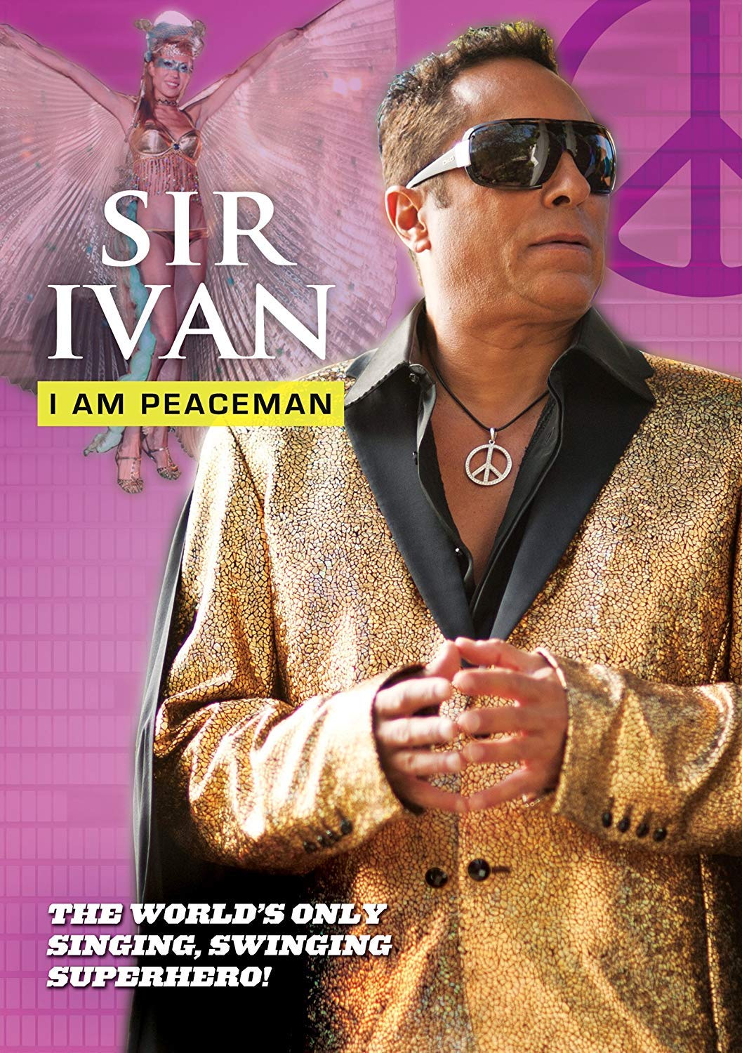Sir Ivan: I Am Peaceman [DVD]