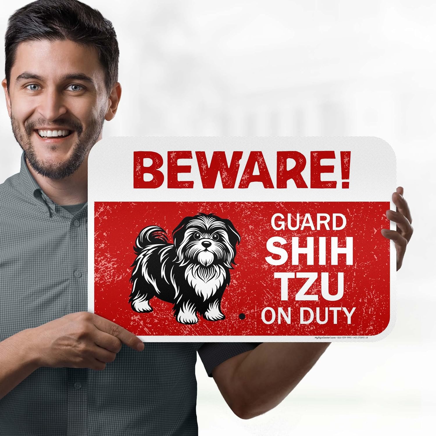 Beware Guard Shih Tzu On Duty With Graphic Sign, 12x18 Inches, 3M EGP Reflective .063 Aluminum, Fade Resistant, Made in USA by My Sign Center