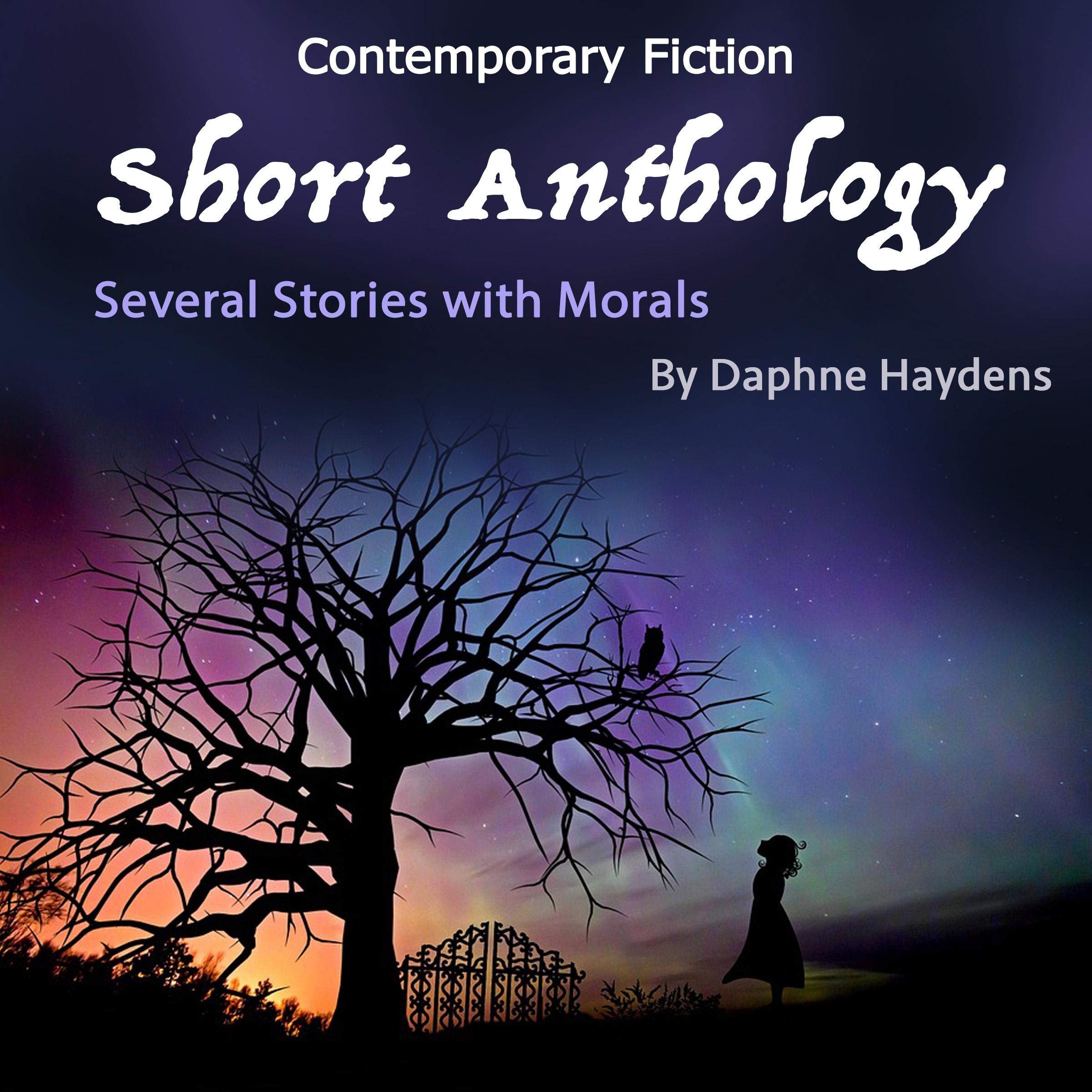 Cover art for Contemporary Fiction Short Anthology: Several Stories with Morals