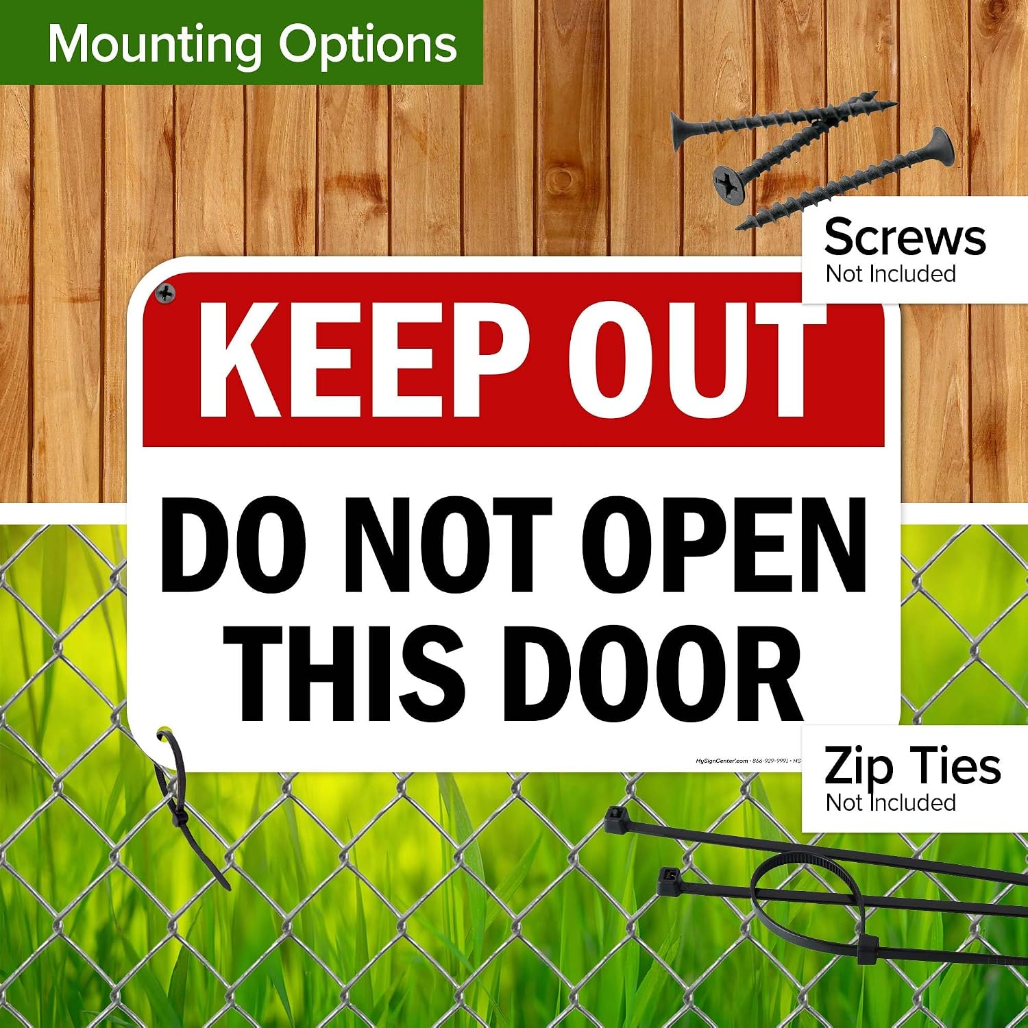 Keep Out Do Not Open This Door Sign, 12x18 Inches, 55 mil thick HDPS (high density polystyrene), Made in USA by My Sign Center