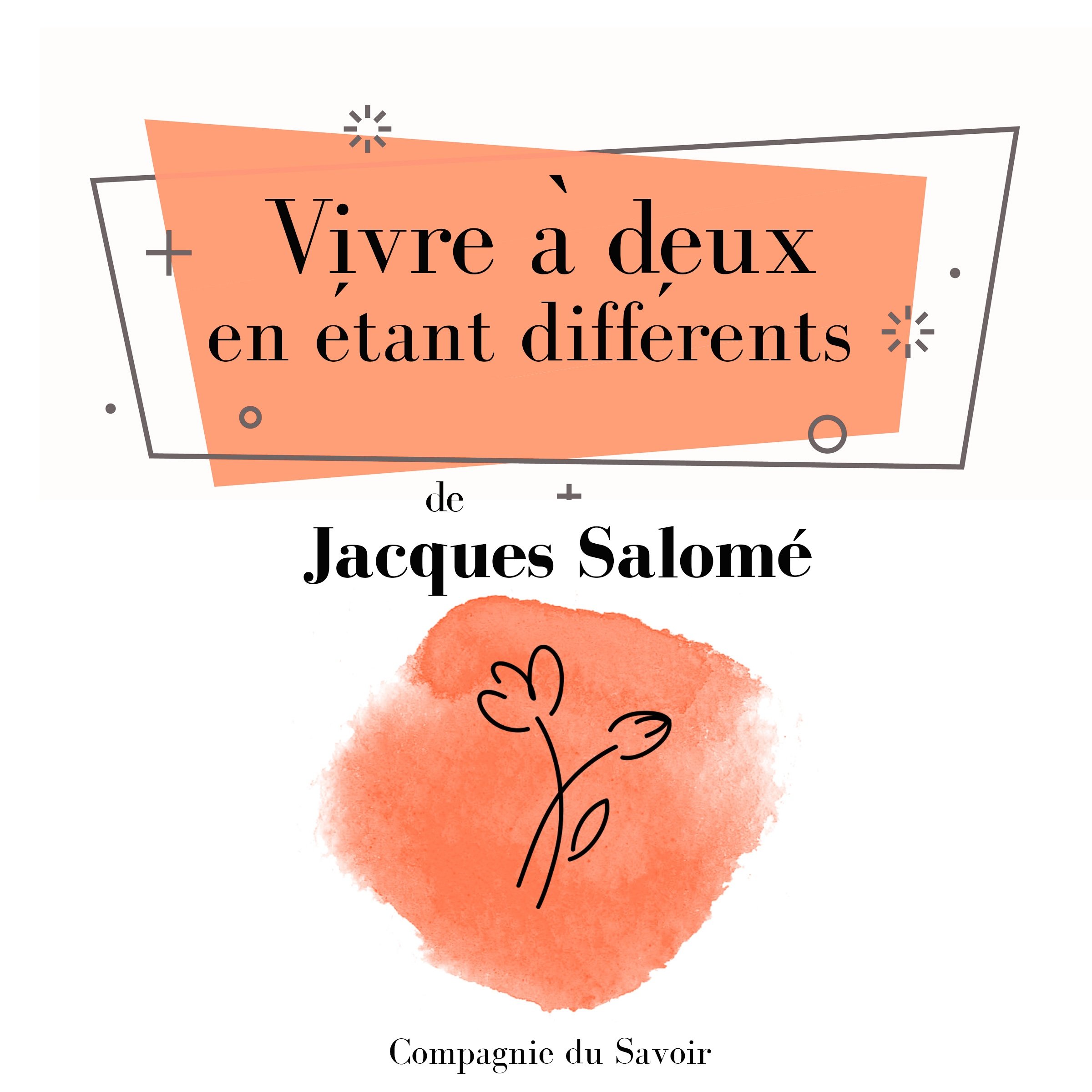 Cover art for Vivre à deux en étant différents