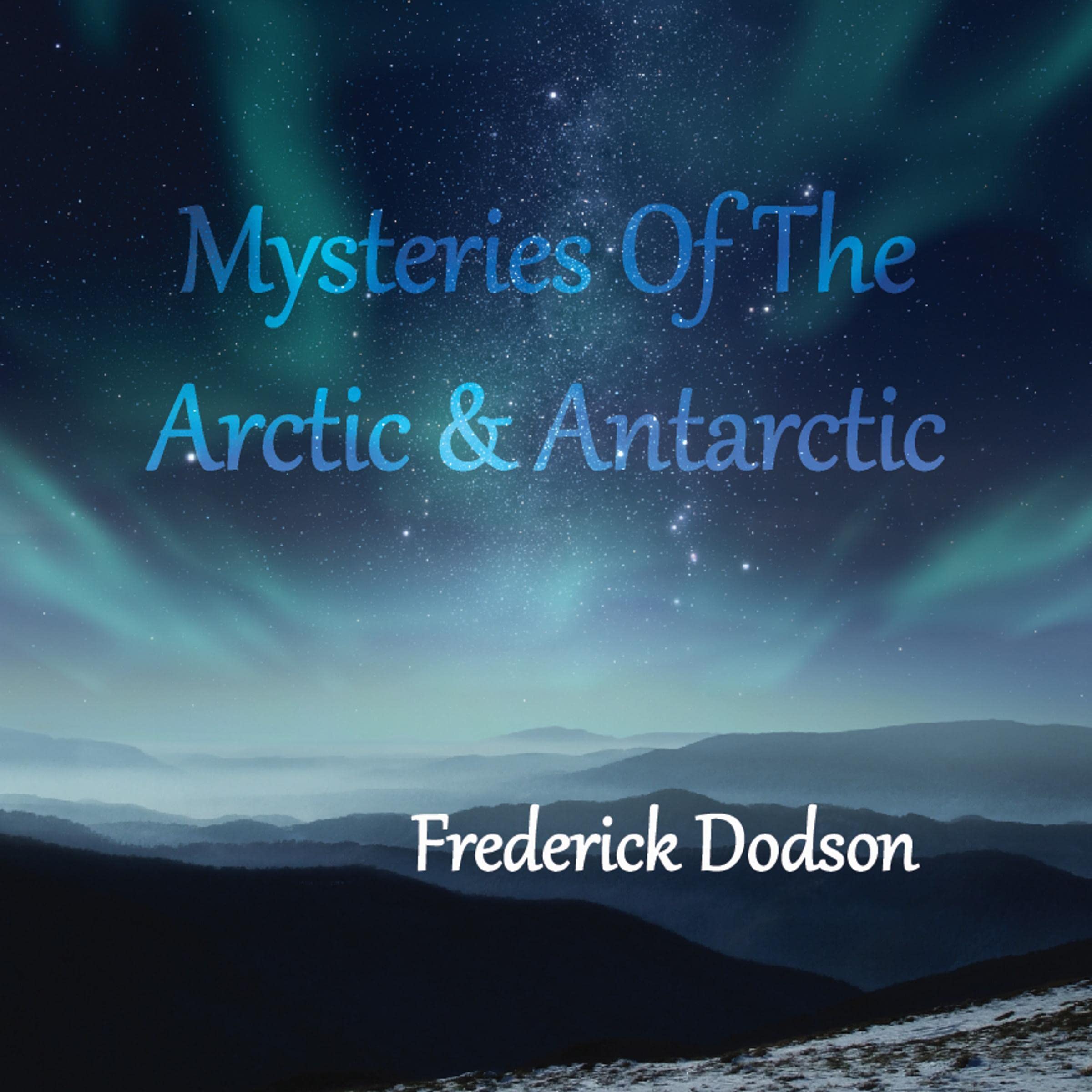 Cover art for Mysteries of the Arctic and Antarctic