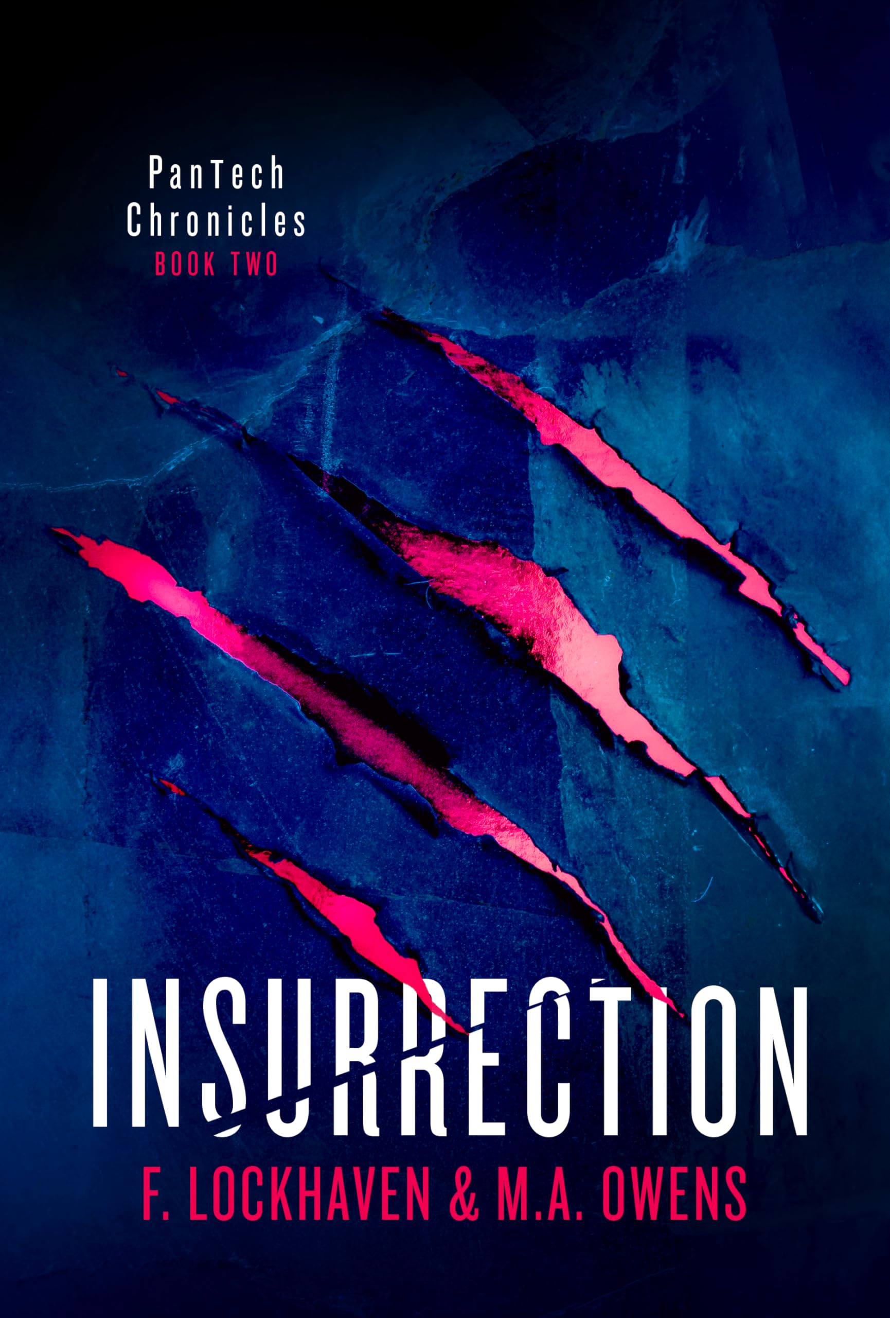 PanTech Chronicles: Insurrection: Dystopian Fiction Young Adult Female Protagonist