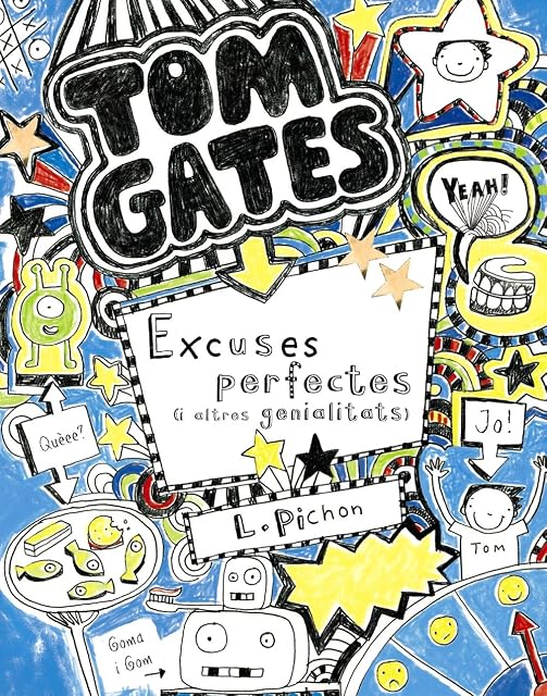 Portada de Tom Gates 2: Excuses Perfectes i Altres Genialitats