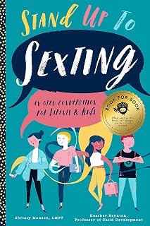 Stand Up to Sexting: An Open Conversation for Parents and Tweens