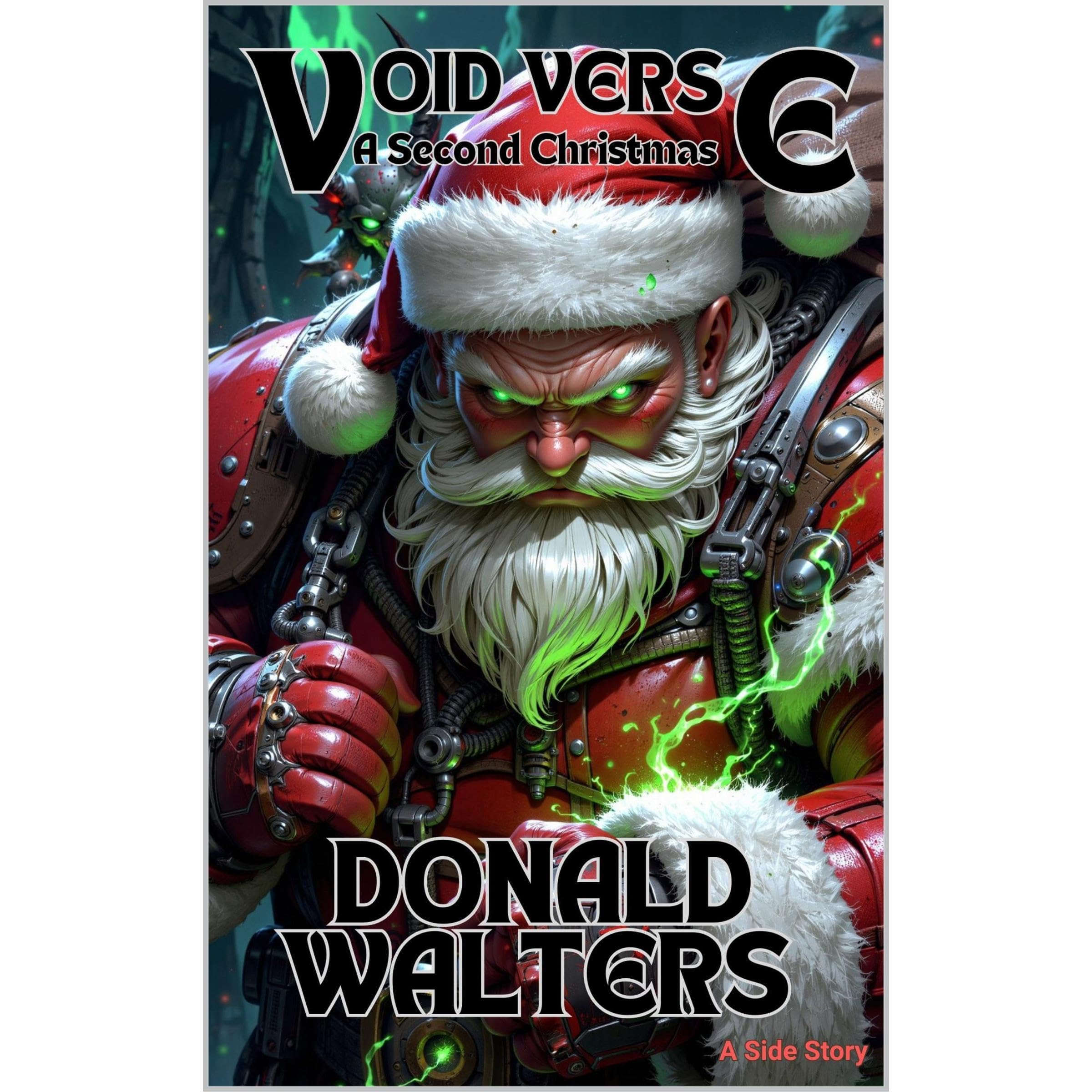 Void Verse: A Second Christmas (Space Fantasy Short Story)