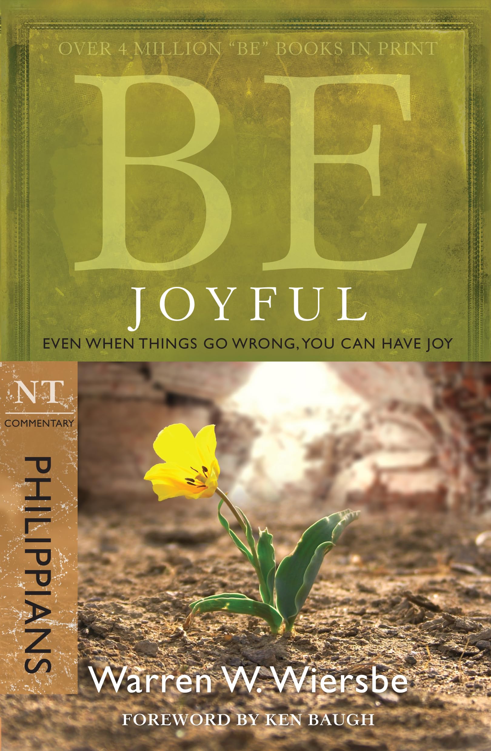Be Joyful - Philippians: Even When Things- 1434768465, Warren Wiersbe, paperback