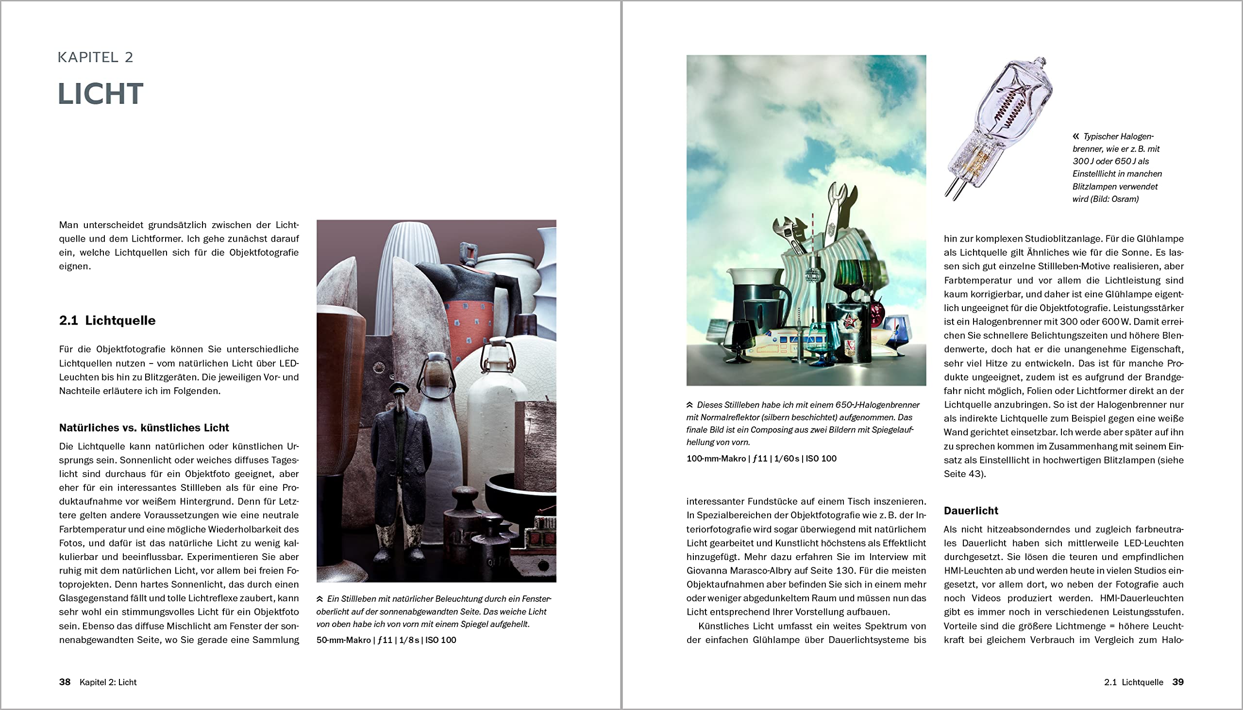 Objektfotografie: Die große Fotoschule für professionelle Produktbilder. So inszenieren Sie Freisteller, Flatlays, Close-ups und kreative Stillleben