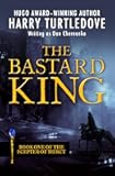 The Bastard King (The Scepter of Mercy Book 1)