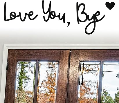 Love You Bye Sign Wooden Family Wall Sign Above Door, Living Room Topper Decor, Modern Art Family Decoration for Christmas, Valentines, Wedding, Thanksgiving Day Express Love and Warm Wall