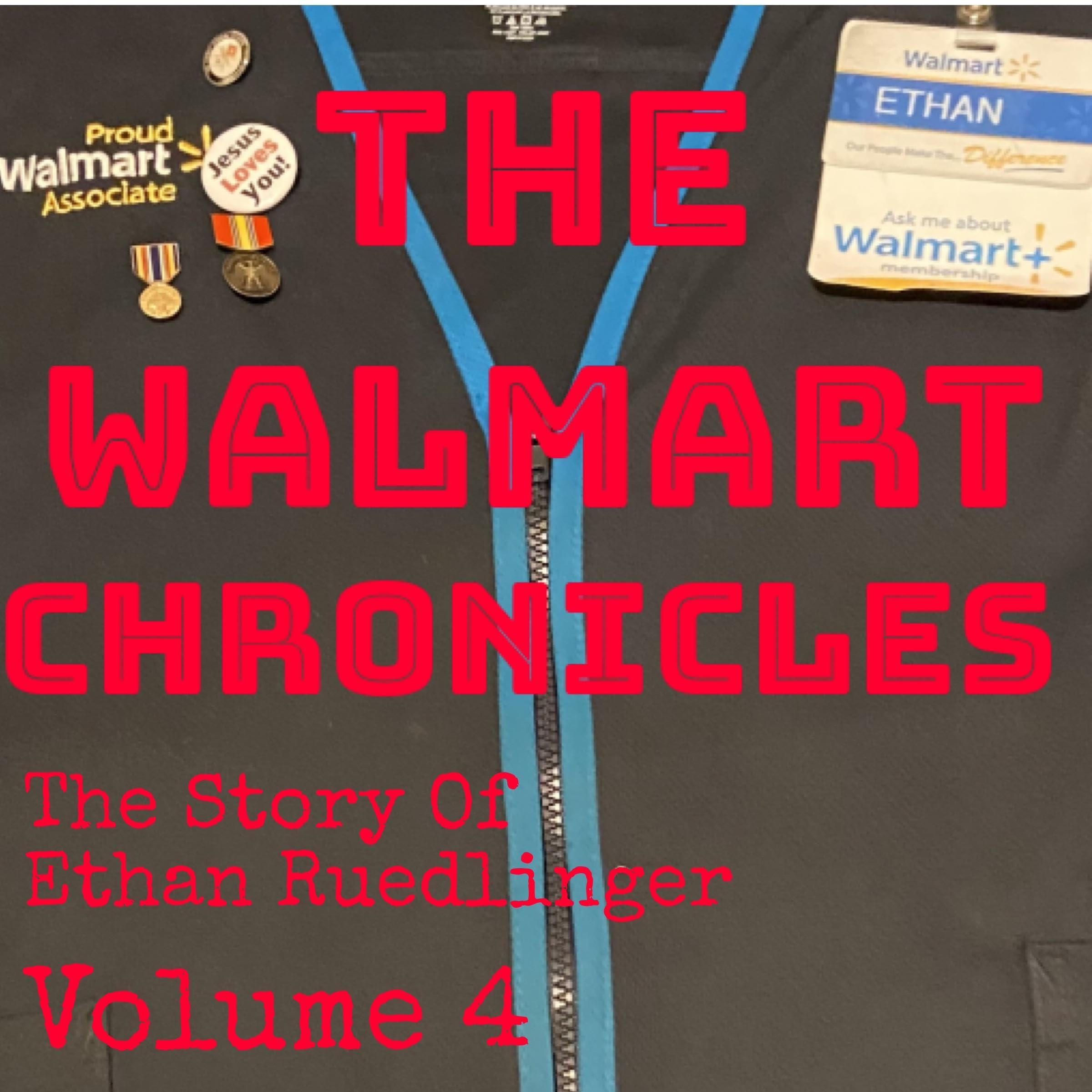 The Walmart Chronicles