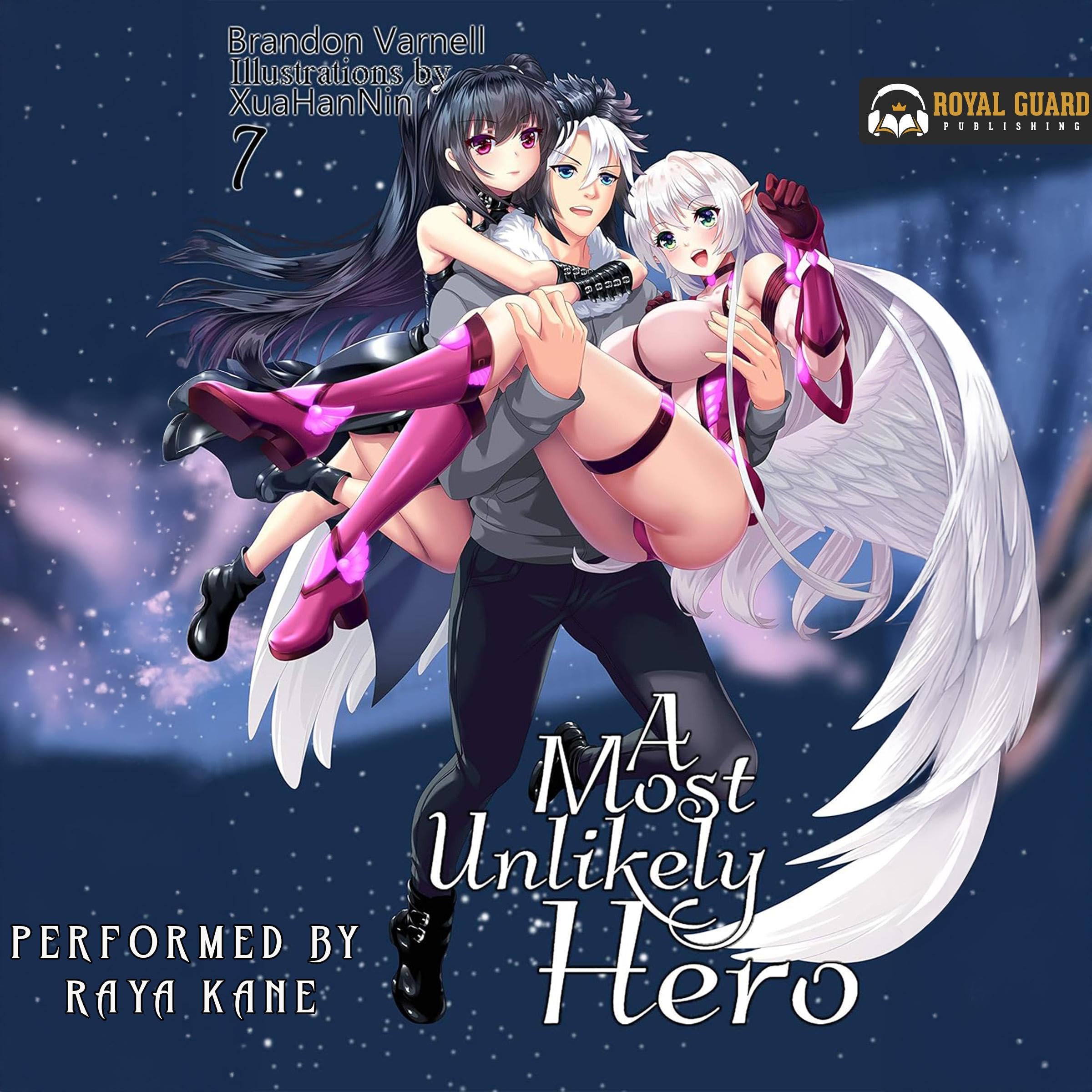 Cover art for A Most Unlikely Hero, Vol. 7