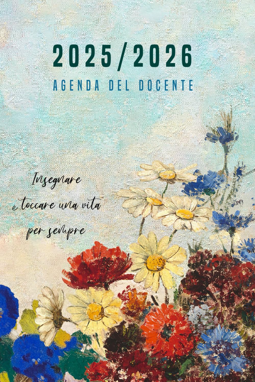 2025/2026 Agenda del Docente: Pianificatore dell’Attività Giornaliere per Insegnanti per l'anno Scolastico 25/26,1 Pagina per Giorno.