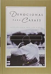 Devocional para casais: Reflexões para uma vida a dois