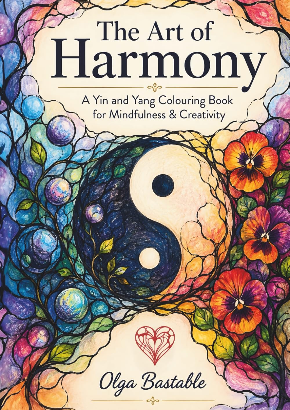 The Art of Harmony: A Yin and Yang Colouring Book for Mindfulness & Creativity