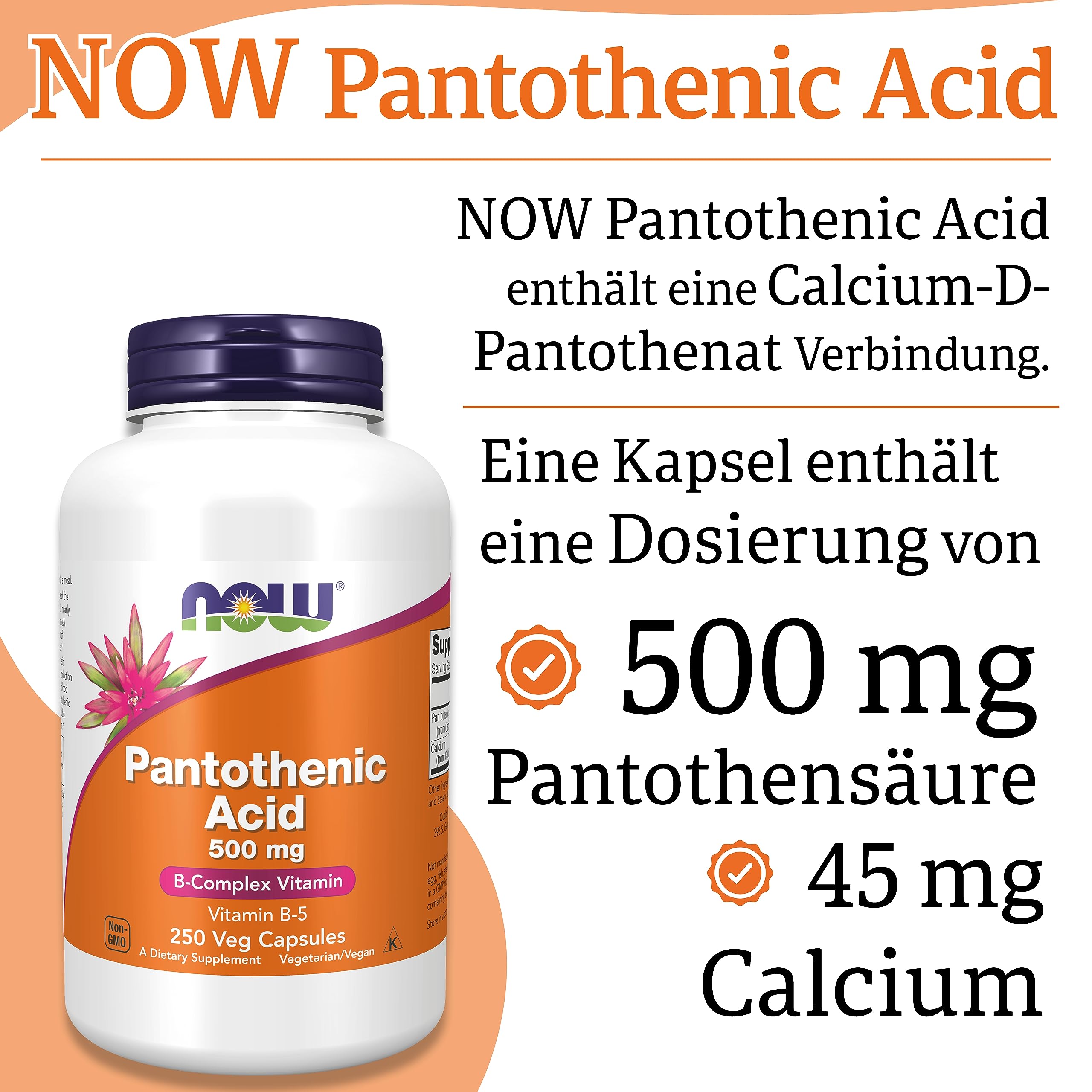 Now Foods, Pantothenic Acid (Pantothensäure), 500 mg, 250 vegane Kapseln, Laborgeprüft, Vitamin B5, Hochdosiert, Glutenfrei, Sojafrei, Vegetarisch