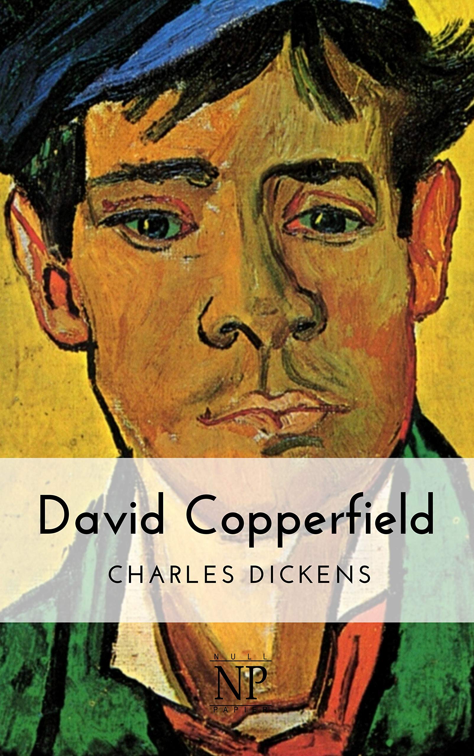 David Copperfield: Vollständige Fassung in zwei Bänden (Klassiker bei Null Papier)