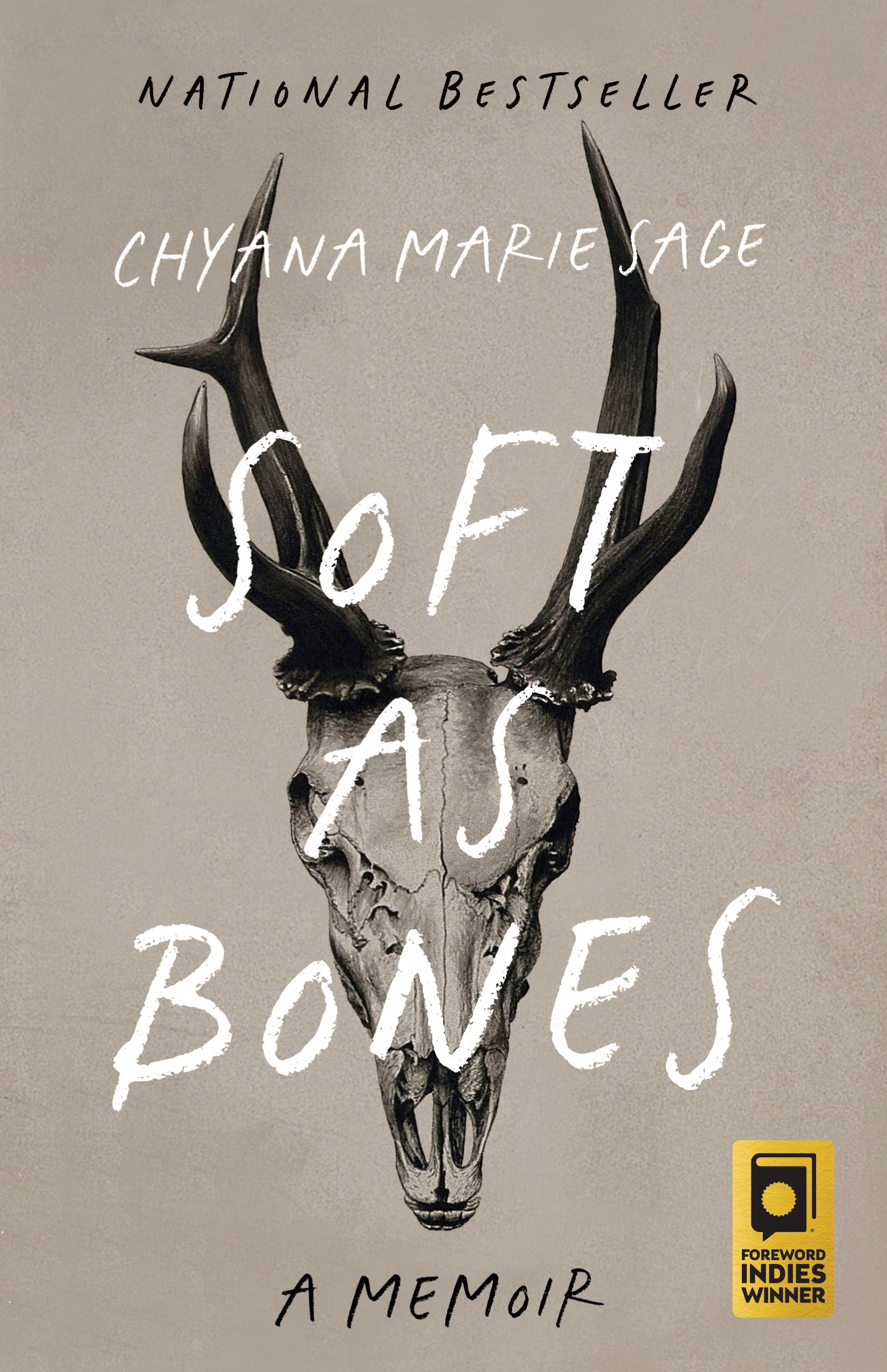 Soft as Bones: A Memoir
