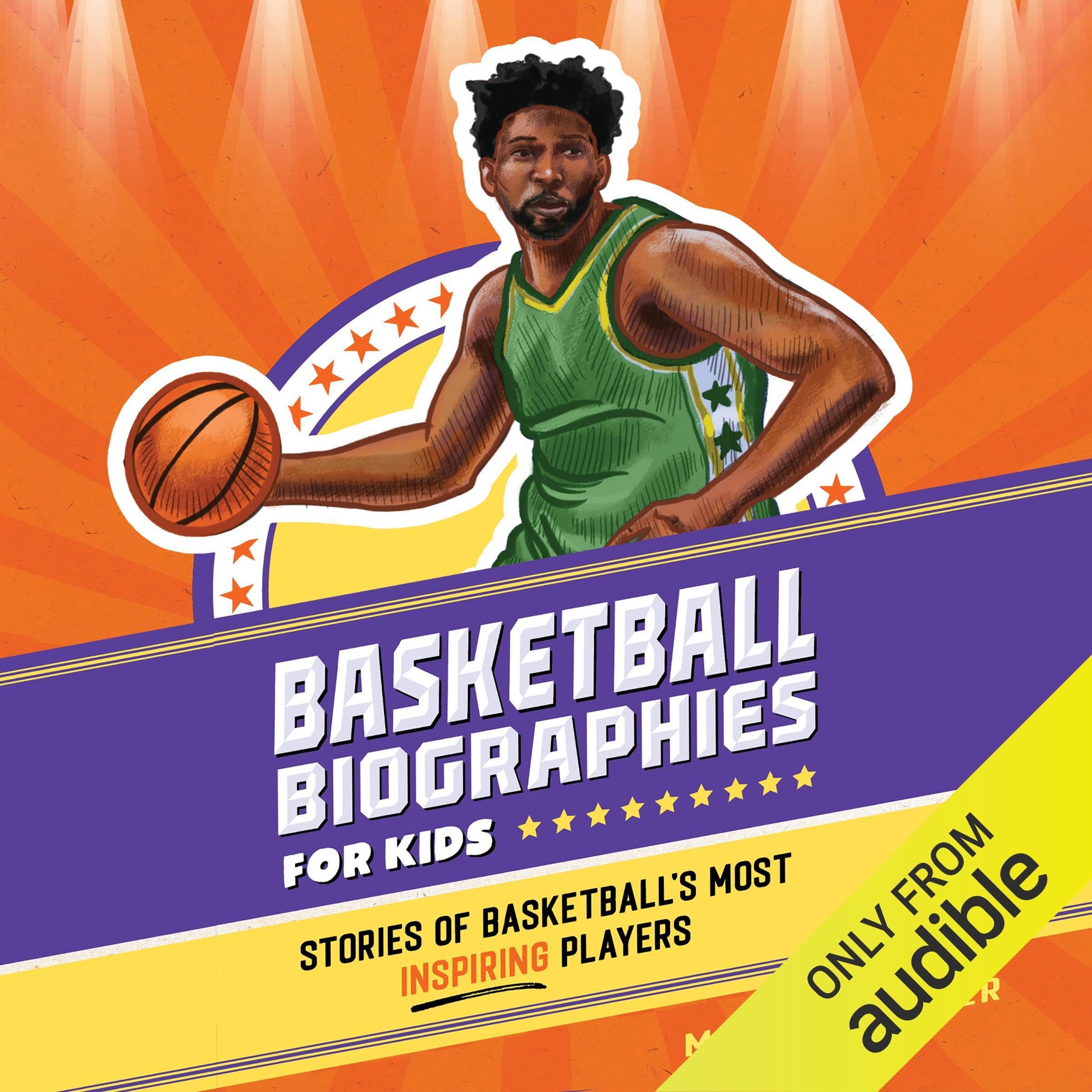 Basketball Biographies for Kids