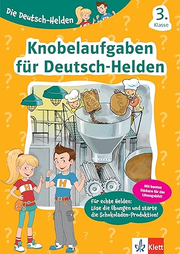 Klett Knobelaufgaben für Deutsch-Helden 3. Klasse: Grundschule mit Stickern (Die Deutsch-Helden)