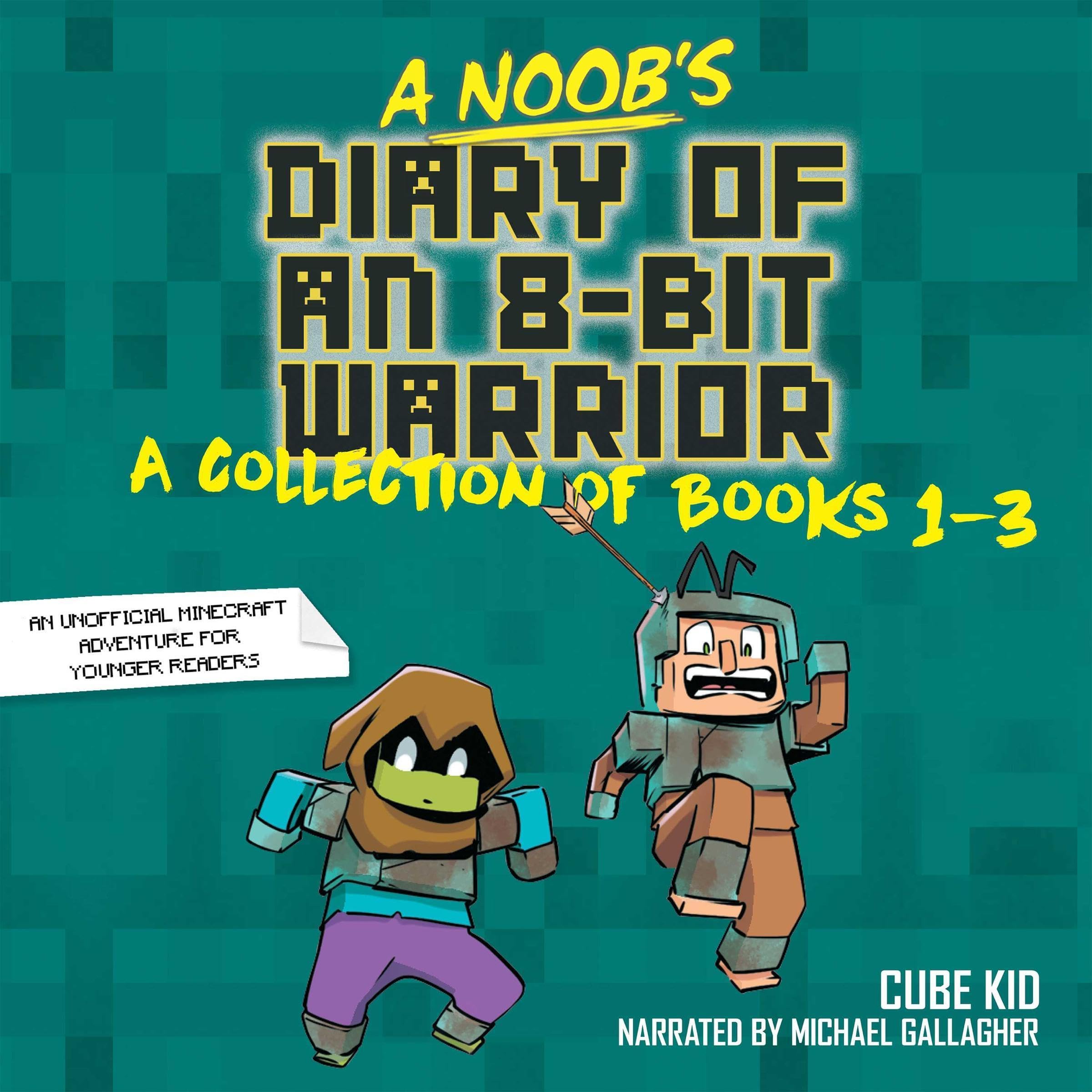 Cover art for A Noob's Diary of an 8-Bit Warrior Collection