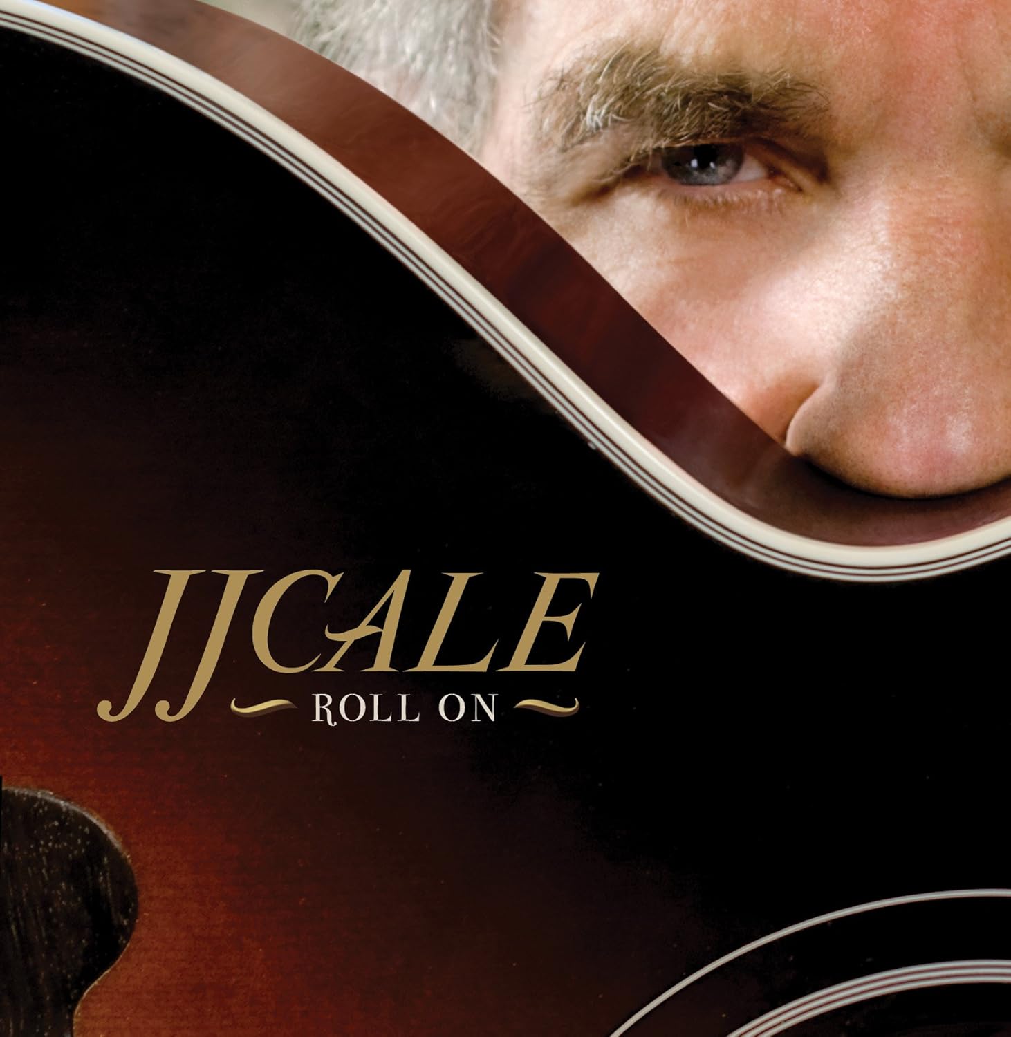 J.J. Cale JJ Cale Roll On