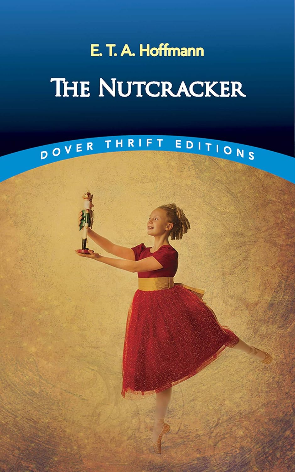 The Nutcracker (Dover Thrift Editions: Classic Novels)      Paperback – November 14, 2018